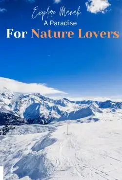 a snowy mountain with blue sky : Explore A Paradise for Nature Lovers